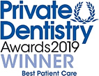 Private Dentistry Awards 2019 winner, Best Patient Care